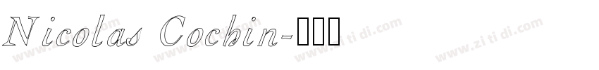 Nicolas Cochin字体转换